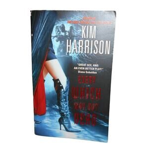 Every Which Way But Dead by Kim Harrison Paperback 2005 The Hollows #3